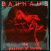 BAUHAUS The Passion Of Lovers / 1234 (Beggars Banquet – BEG 59) UK 1981 PS 45 (New Wave, Goth Rock, Experimental)